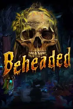 Beheaded