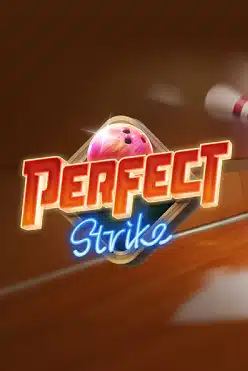Perfect Strike